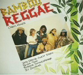 Chris Hinze' Bamboo Reggae